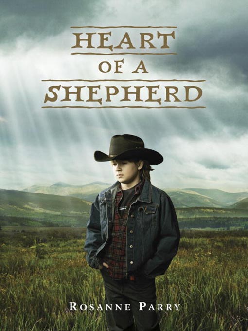 Heart of a shepherd [electronic resource]